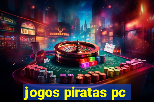 jogos piratas pc