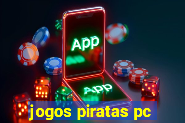 jogos piratas pc