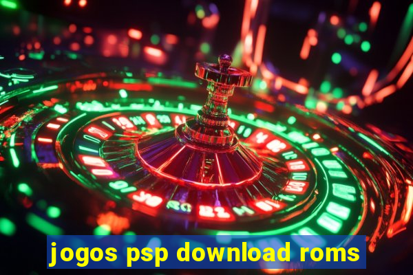 jogos psp download roms