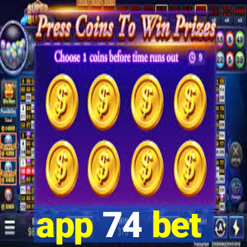 app 74 bet