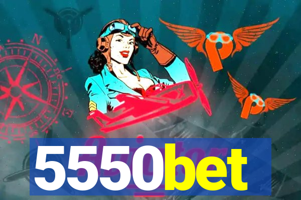 5550bet