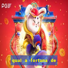 qual a fortuna de guilherme raya