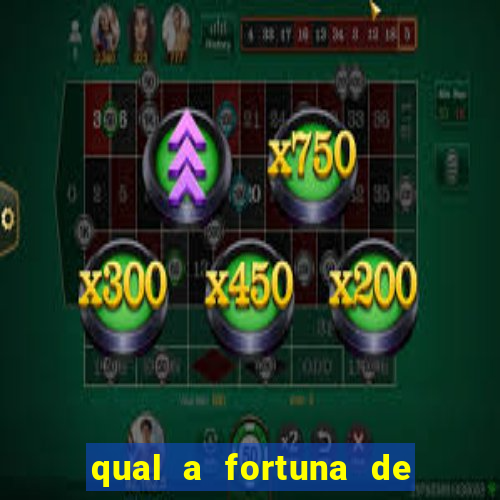 qual a fortuna de guilherme raya