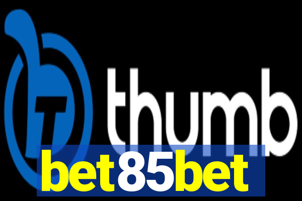 bet85bet