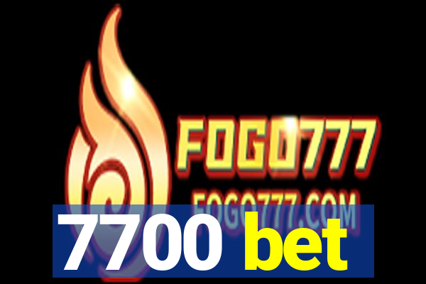 7700 bet