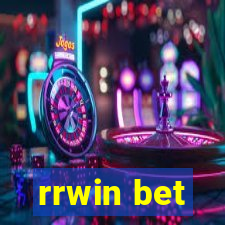 rrwin bet