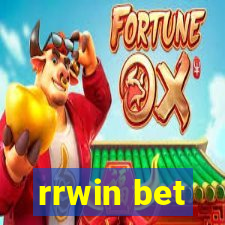 rrwin bet