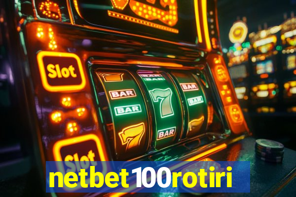 netbet100rotiri