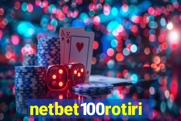 netbet100rotiri