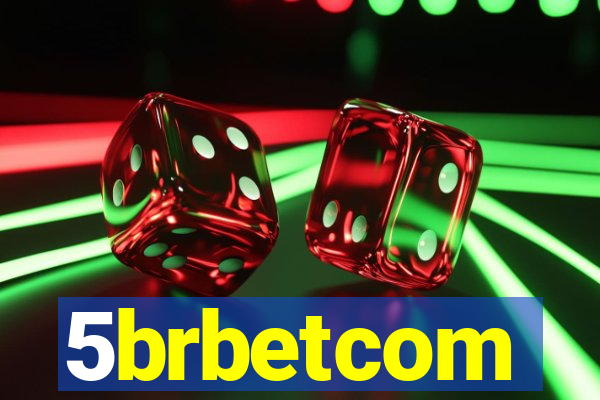 5brbetcom