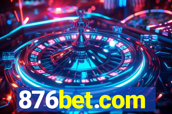 876bet.com