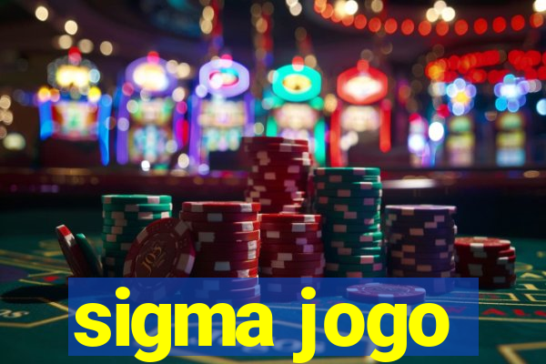 sigma jogo