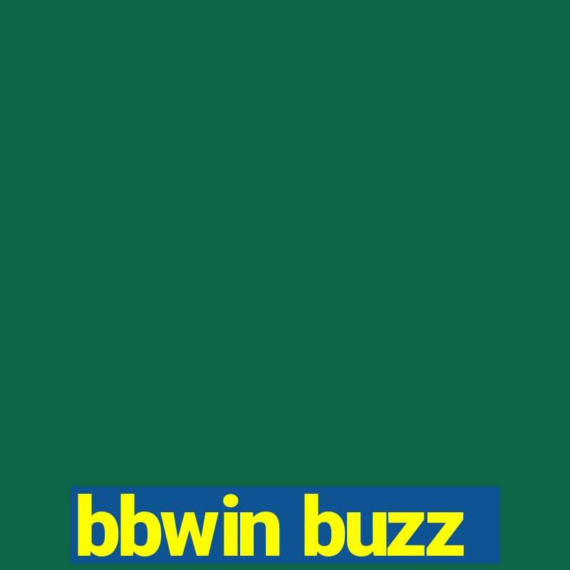 bbwin buzz