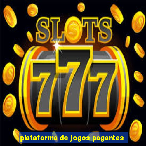 plataforma de jogos pagantes