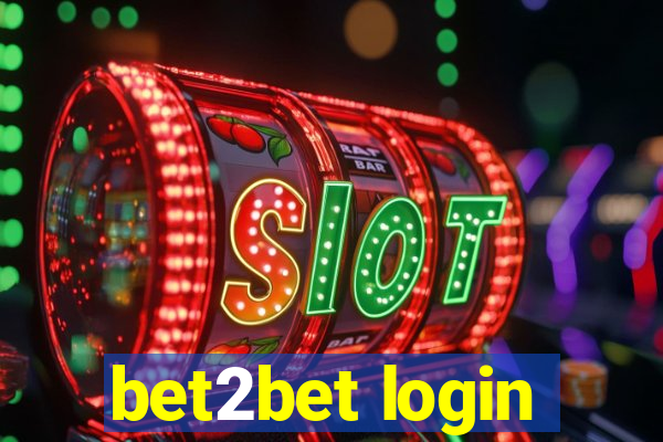 bet2bet login