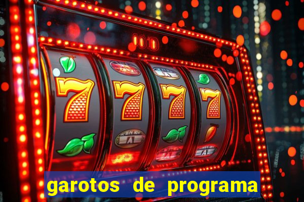 garotos de programa zona leste