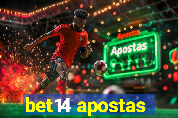 bet14 apostas