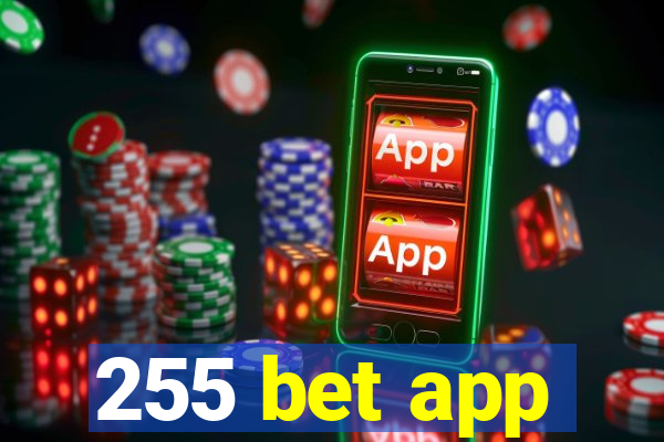 255 bet app