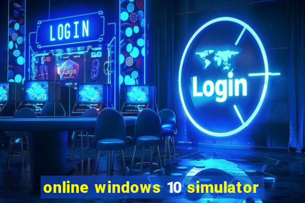 online windows 10 simulator