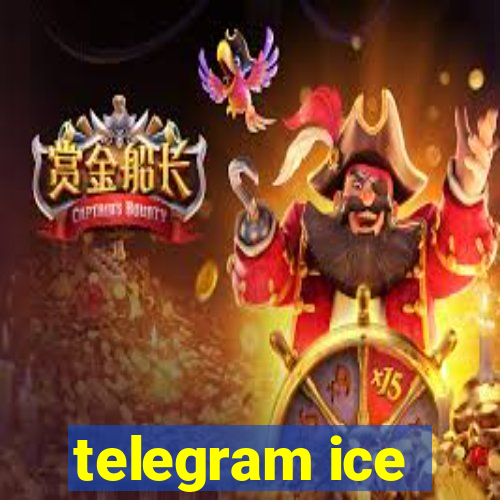 telegram ice