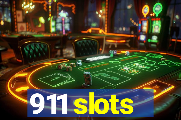 911 slots