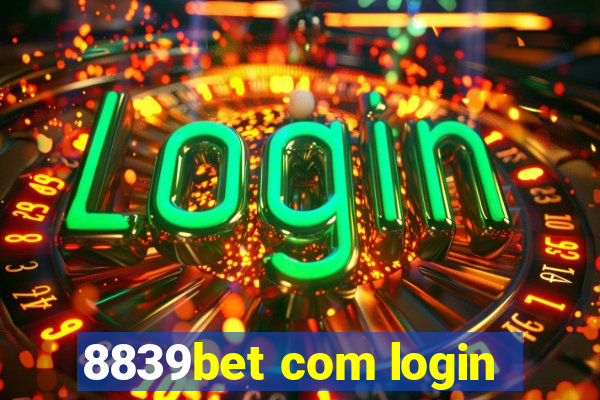 8839bet com login