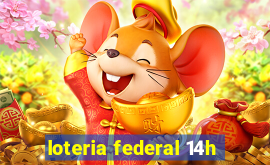 loteria federal 14h