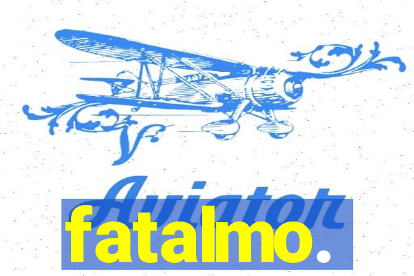 fatalmo.