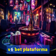 v6 bet plataforma