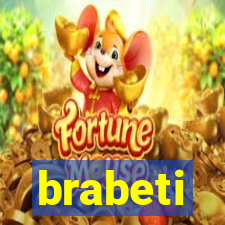 brabeti