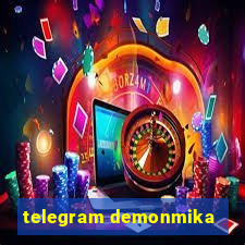 telegram demonmika