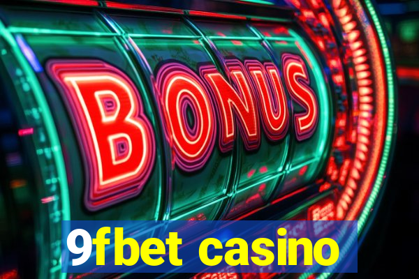 9fbet casino