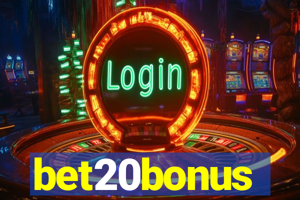 bet20bonus