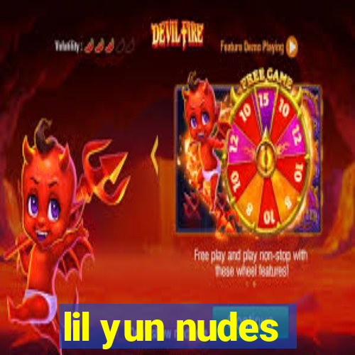 lil yun nudes