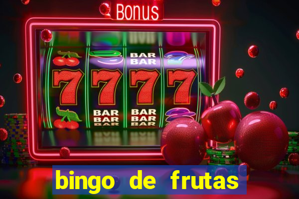 bingo de frutas para imprimir pdf