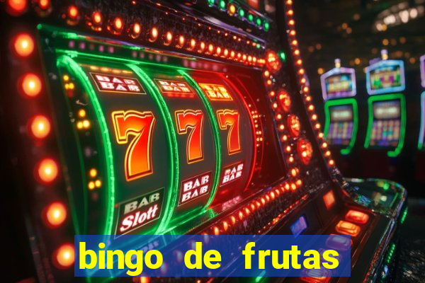 bingo de frutas para imprimir pdf