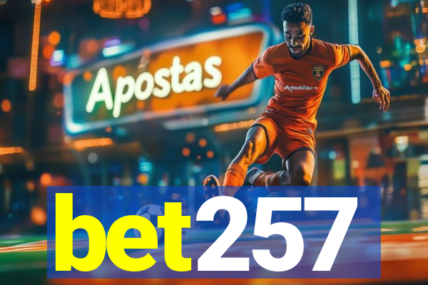 bet257