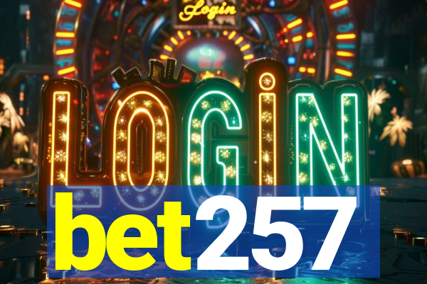 bet257