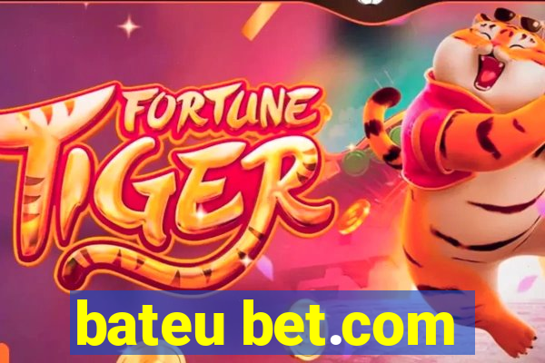 bateu bet.com