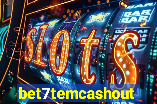 bet7temcashout