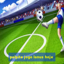 palpite jogo lanus hoje