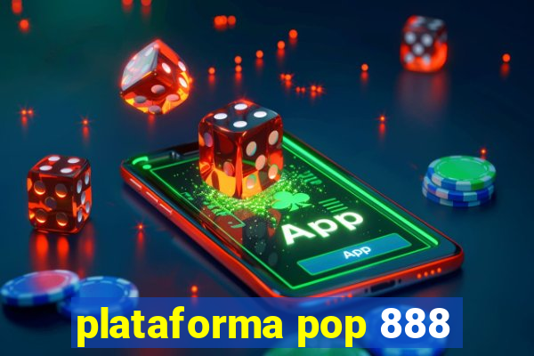 plataforma pop 888