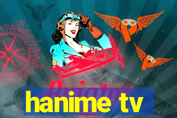 hanime tv