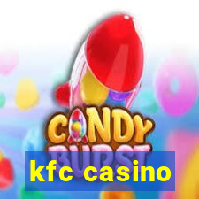 kfc casino