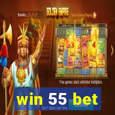 win 55 bet