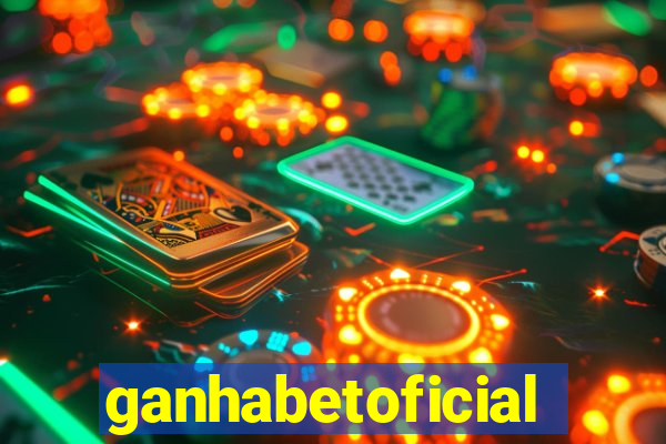 ganhabetoficial