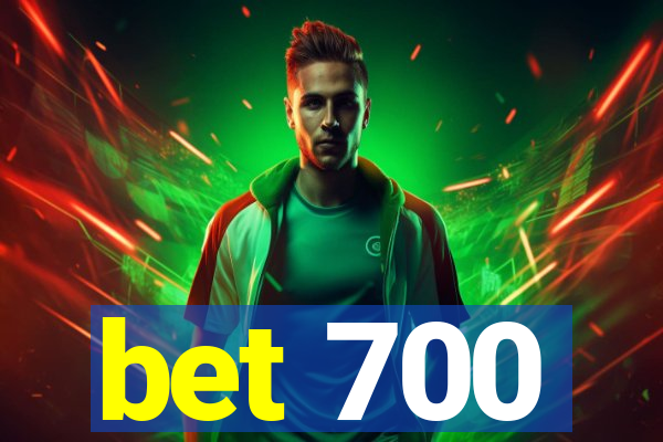 bet 700