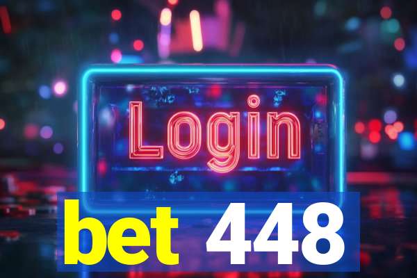 bet 448