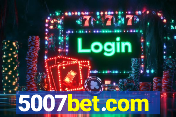 5007bet.com