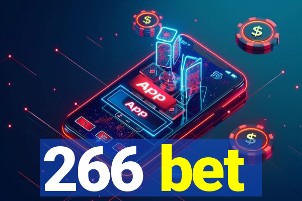 266 bet